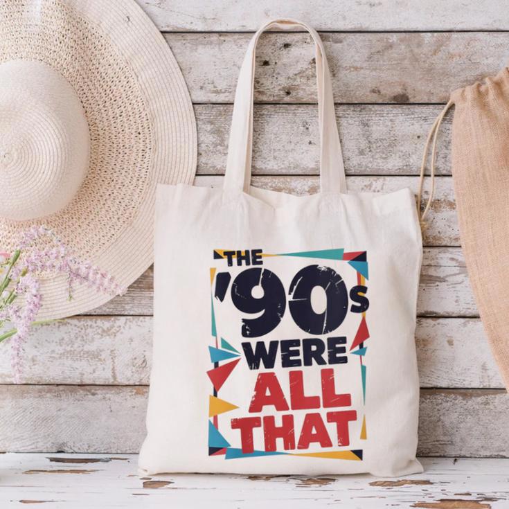 The 90s Were All That – Retro 1990s Nostalgia Tee Canvas Tote Bag The 90s Were All That – Retro 1990s Nostalgia Tee Canvas Tote Bag