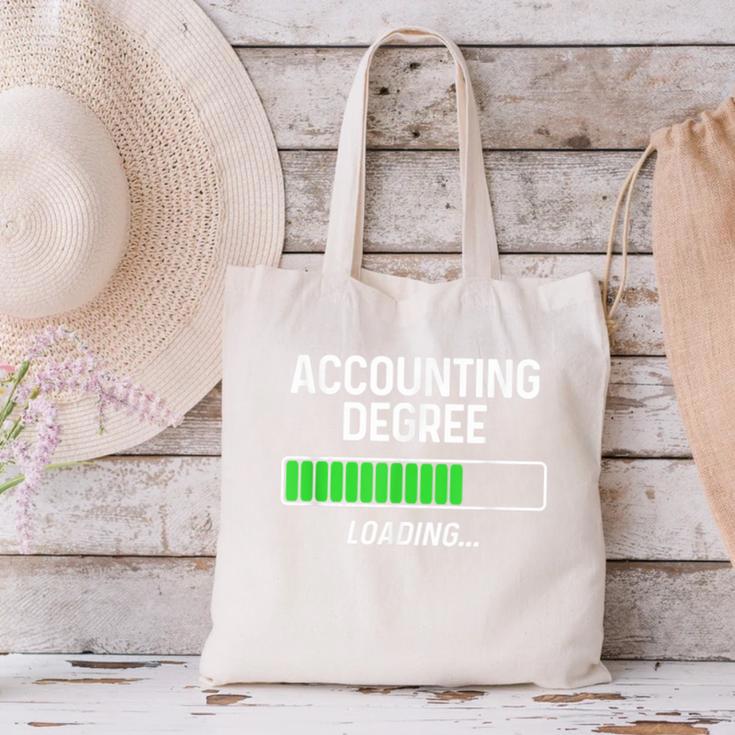 Accounting Degree Loading Shirt Graduation Student Canvas Tote Bag