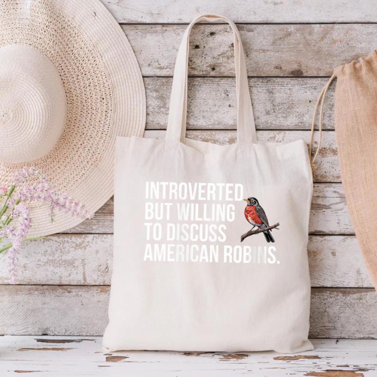 American Robin Bird Watching Lover Introvert Quote Canvas Tote Bag American Robin Bird Watching Lover Introvert Quote Canvas Tote Bag