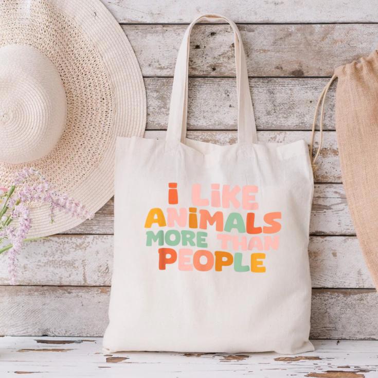 I Like Animals More Than People Sarcastic Introvert Canvas Tote Bag I Like Animals More Than People Sarcastic Introvert Canvas Tote Bag