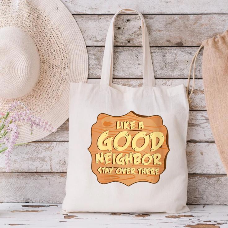 Antisocial Like A Good Neighbor Stay Over There Introvert Canvas Tote Bag