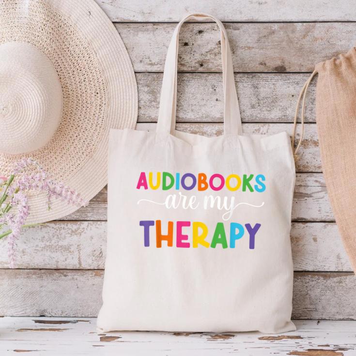 Audiobooks Are My Therapy Book Lover Audiobook Women Canvas Tote Bag