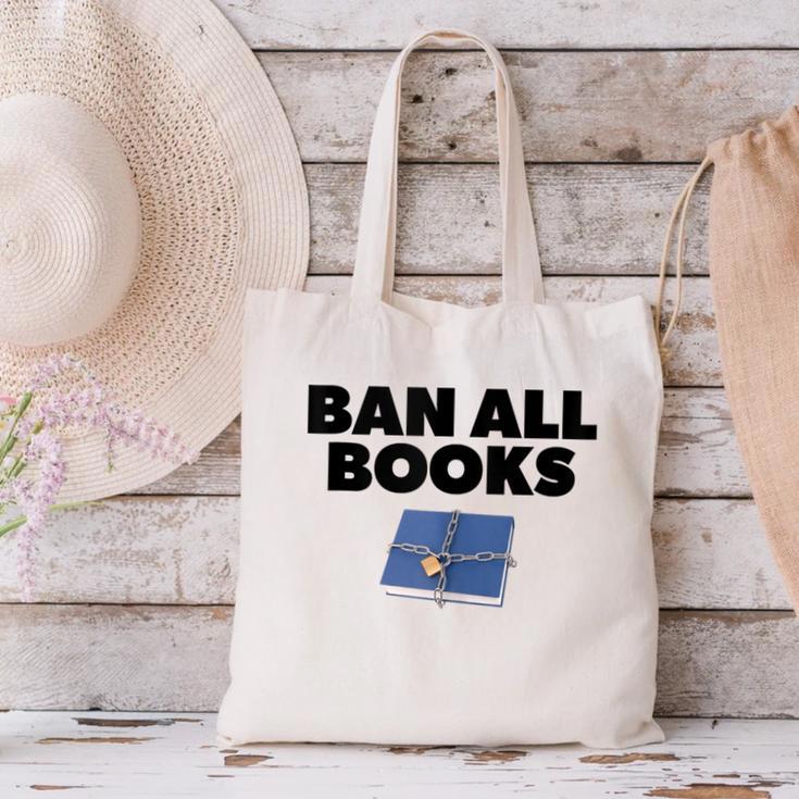 Ban All Books Satire Parody Meme Joke Ironic Sarcastic Weird Canvas Tote Bag