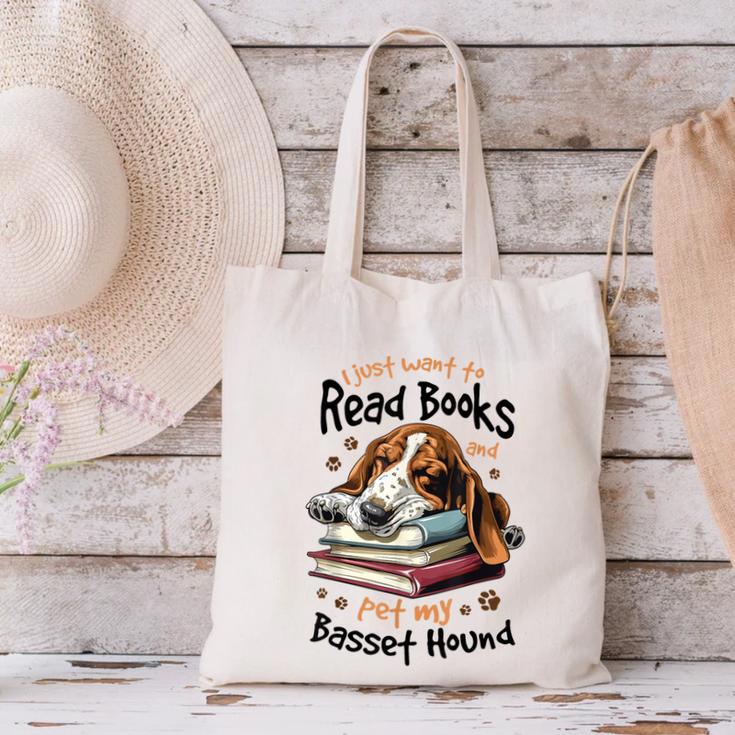 Basset Hound Dog Breed I Just Want To Read Books And Pet My Canvas Tote Bag