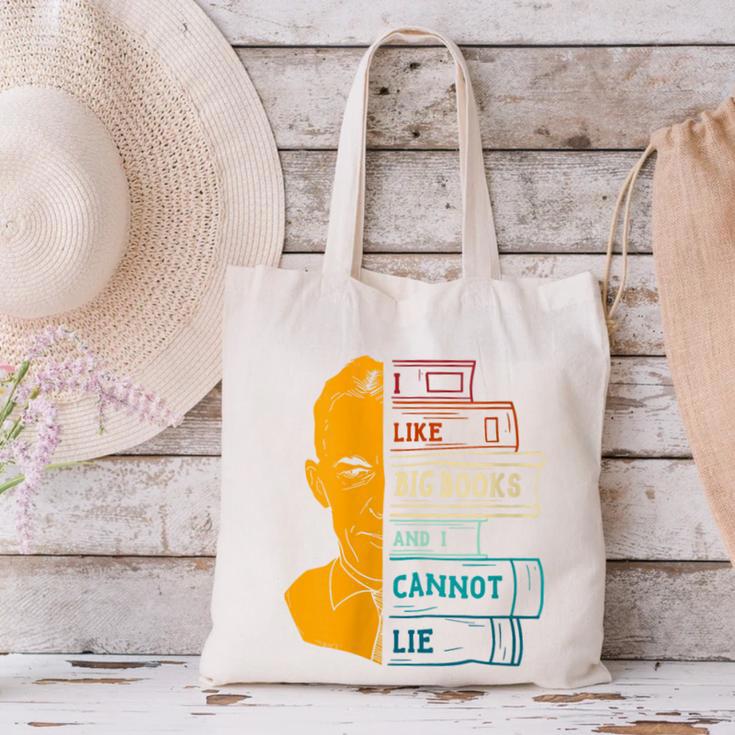 I Like Big Books And I Cannot Lie Apparel Canvas Tote Bag