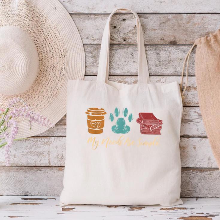 Book Lover Reader Coffee Dog Book My Needs Are Simple For Men Women Canvas Tote Bag Book Lover Reader Coffee Dog Book My Needs Are Simple For Men Women Canvas Tote Bag