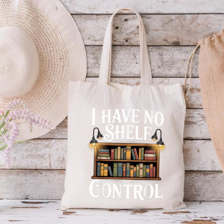 Book Shirt I Have No Shelf Control Books Canvas Tote Bag Book Shirt I Have No Shelf Control Books Canvas Tote Bag