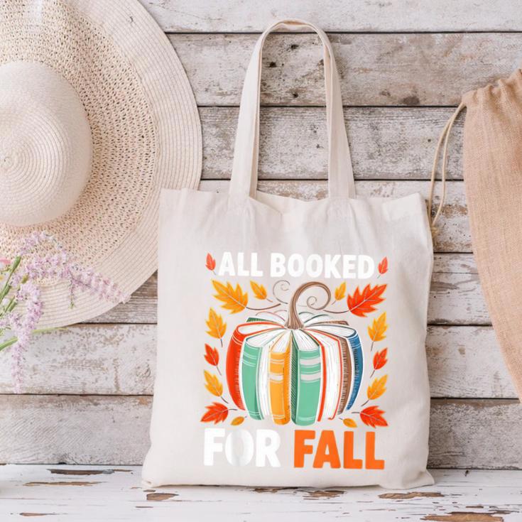 All Booked For Fall Book Pumpkin Autumn Thanksgiving Teacher Canvas Tote Bag All Booked For Fall Book Pumpkin Autumn Thanksgiving Teacher Canvas Tote Bag