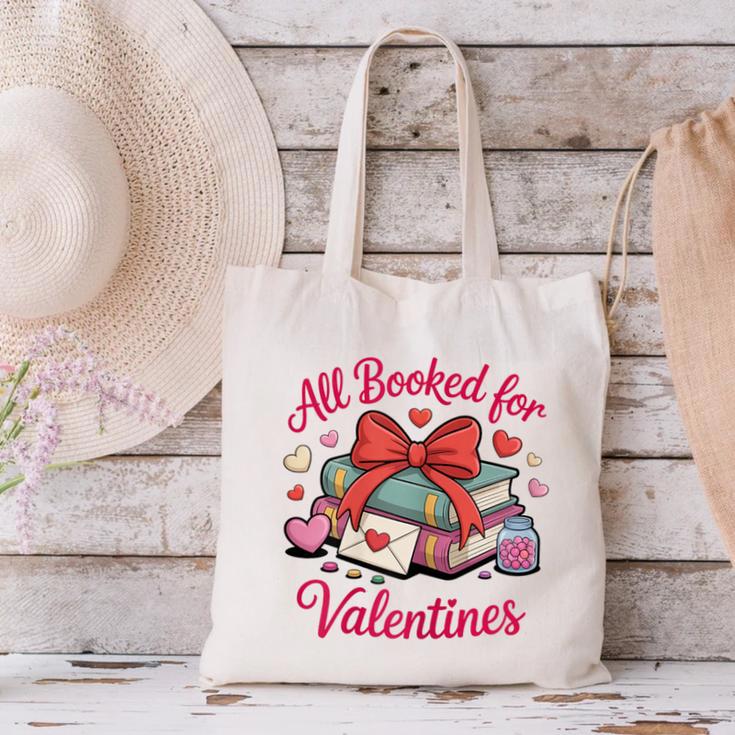 All Booked For Valentines Book Lover Teachers Canvas Tote Bag All Booked For Valentines Book Lover Teachers Canvas Tote Bag
