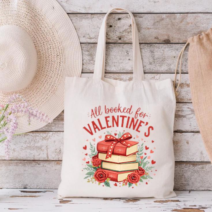 All Booked For Valentine's Book Lovers Romantic Readers Canvas Tote Bag All Booked For Valentine's Book Lovers Romantic Readers Canvas Tote Bag