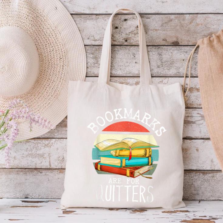 Bookmarks Are For Quitters Book Lovers Book Nerd Canvas Tote Bag