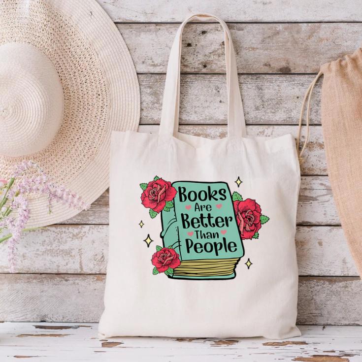 Books Are Better Than People Bookworm Librarian Reader Canvas Tote Bag