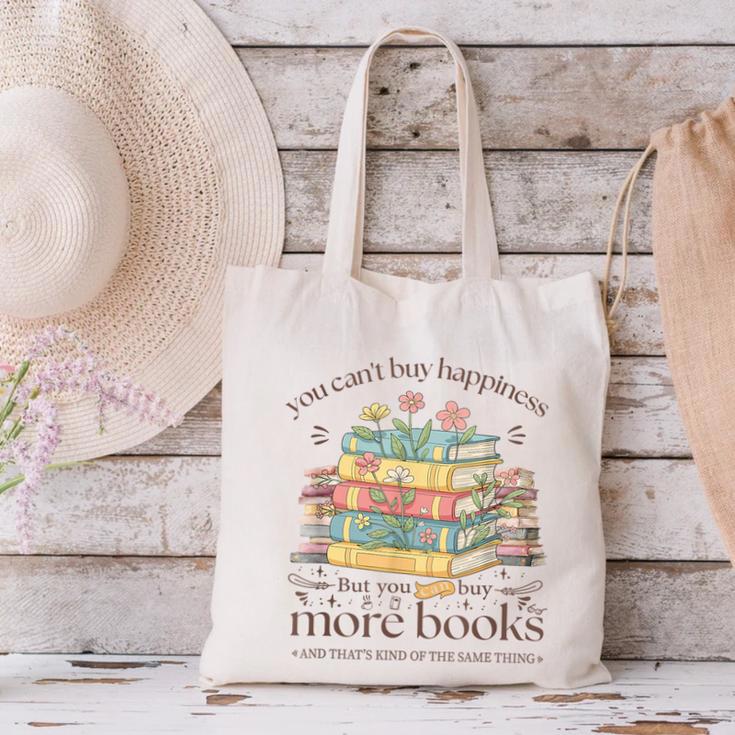 Books Reading Lovers Bookworm You Can Buy More Books Canvas Tote Bag