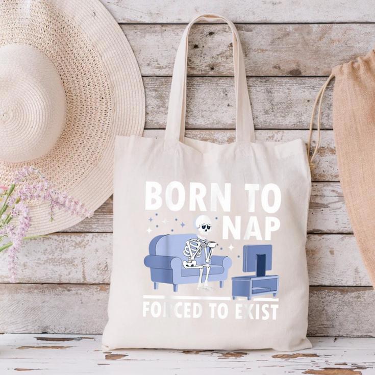 Born To Nap Forced To Exist Lazy Skeleton Couch Introverts Canvas Tote Bag