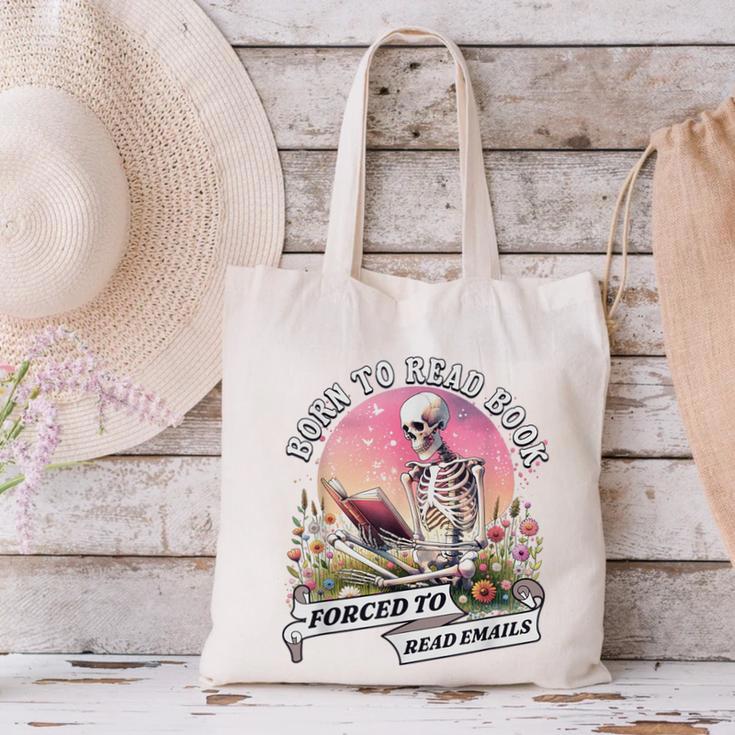 Born To Read Book Forced To Read Emails Skeleton Canvas Tote Bag