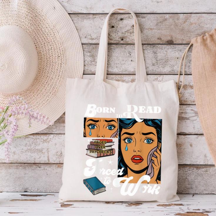 Born-To Read Forced To Work Reading Book Lover Canvas Tote Bag