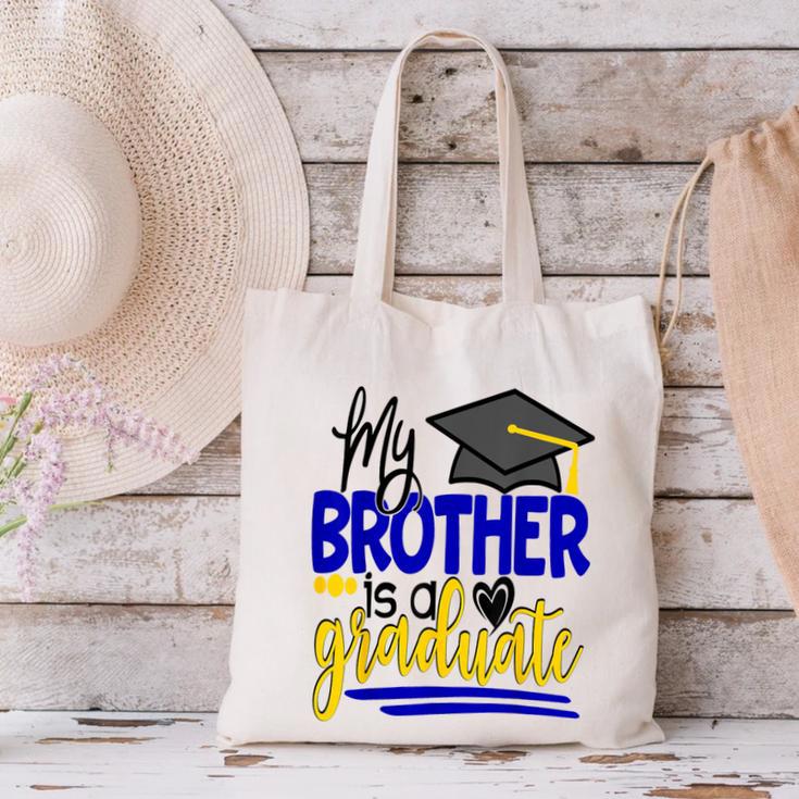 My Brother Is A Graduate Shirt Matching Family Graduation Canvas Tote Bag