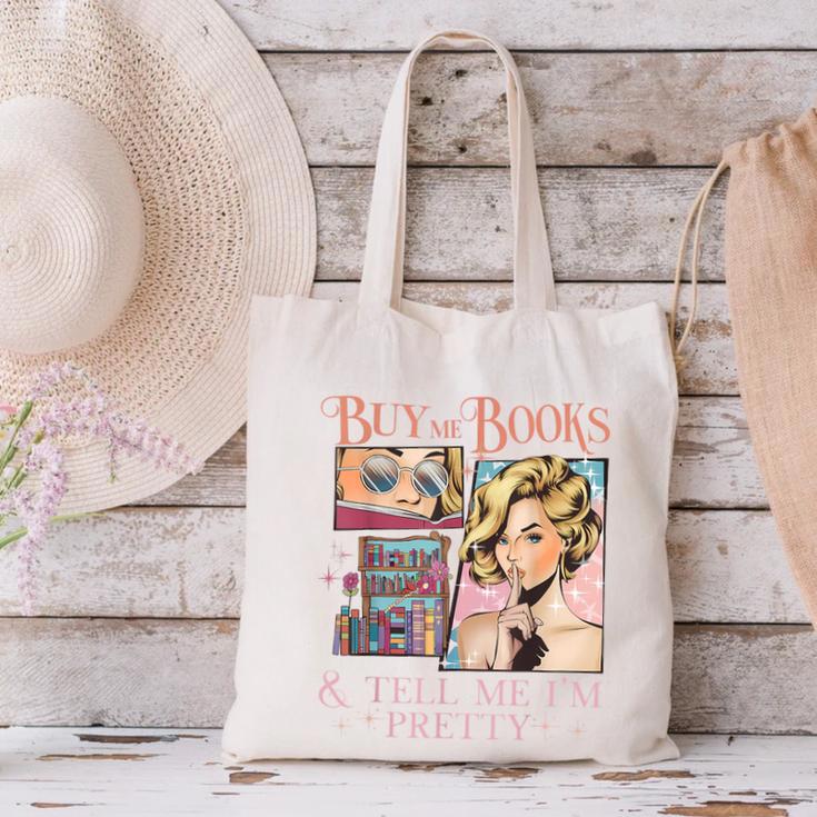 Buy Me Books And Tell Me I'm Pretty Book Lover Tee Canvas Tote Bag