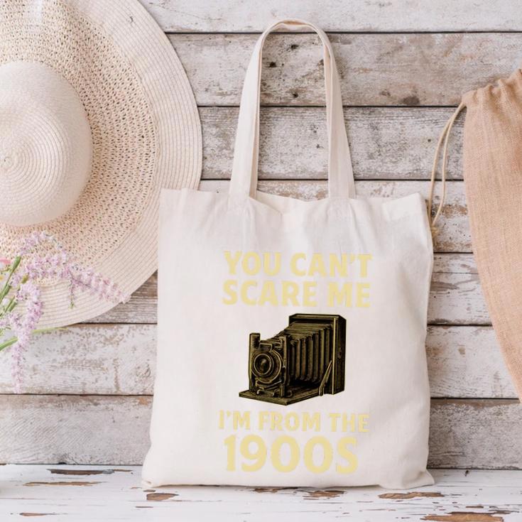 You Can't Scare Me I'm From The 1900s Vintage Camera Canvas Tote Bag