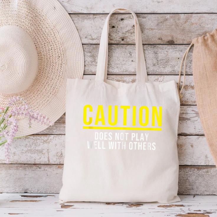 Caution Does Not Play Well With Others Introvert Canvas Tote Bag