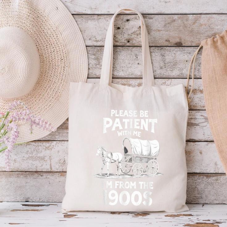 Charming Slow Life Please Be Patient I'm From The 1900s Canvas Tote Bag Charming Slow Life Please Be Patient I'm From The 1900s Canvas Tote Bag