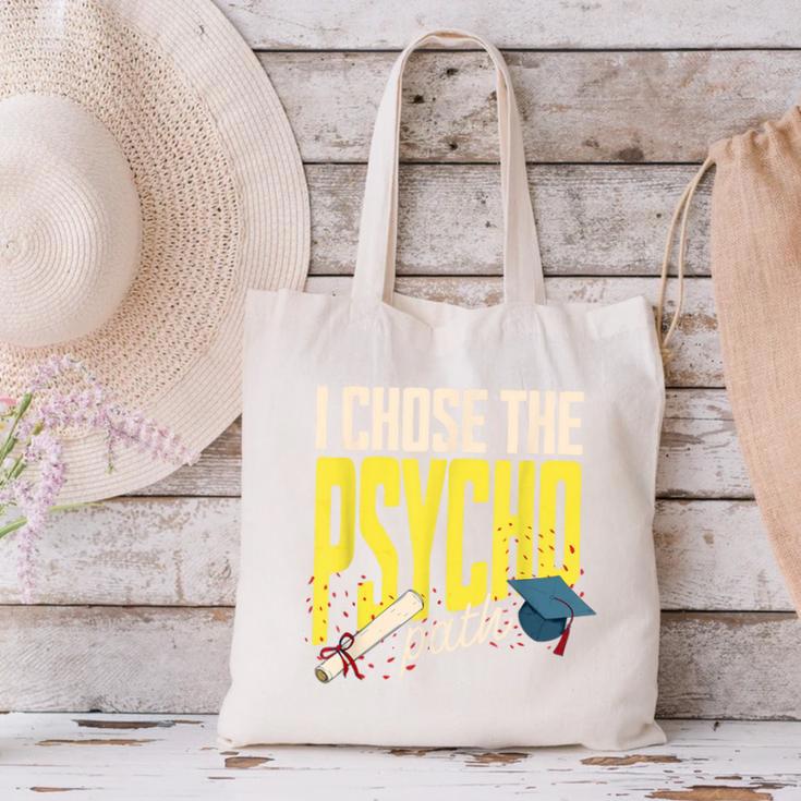 I Chose The Psycho Path Psychology Major Graduation Canvas Tote Bag