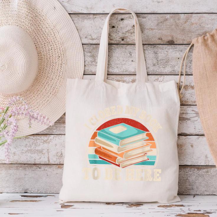 I Closed My Book To Be Here Reading Retro Bookworm Men Women Canvas Tote Bag