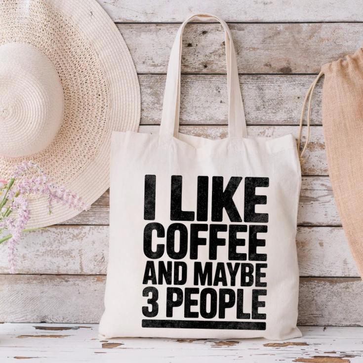 I Like Coffee & May Be 3 People Coffee Lover Introvert Canvas Tote Bag I Like Coffee & May Be 3 People Coffee Lover Introvert Canvas Tote Bag