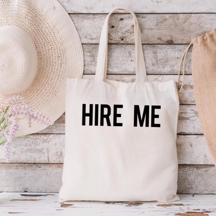College Graduation Hire Me Canvas Tote Bag