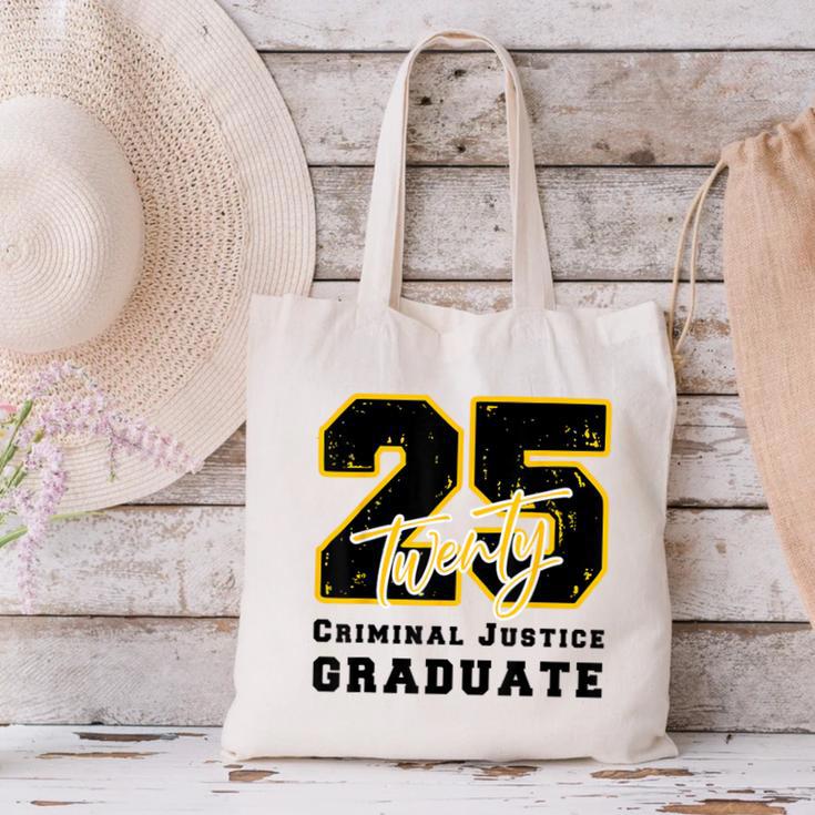Criminal Justice Graduate Graduated Class Of 2025 Graduation Canvas Tote Bag