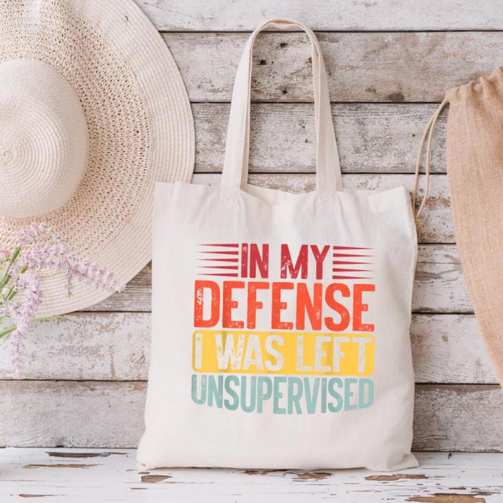 In My Defense i Was Left Unsupervised Introvert Canvas Tote Bag In My Defense i Was Left Unsupervised Introvert Canvas Tote Bag