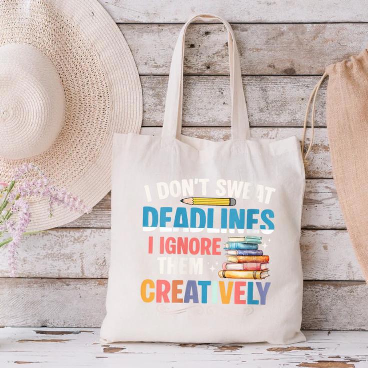 Don’t Sweat Deadlines Book Writer Author Writing Novelist Canvas Tote Bag Don’t Sweat Deadlines Book Writer Author Writing Novelist Canvas Tote Bag