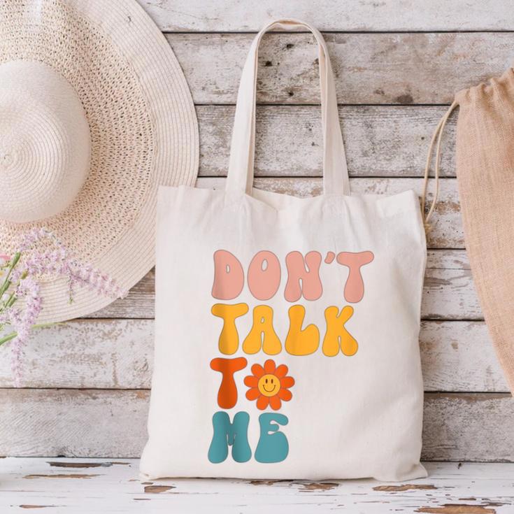 Don't Talk To Me Sarcastic Introvert Antisocial Canvas Tote Bag Don't Talk To Me Sarcastic Introvert Antisocial Canvas Tote Bag