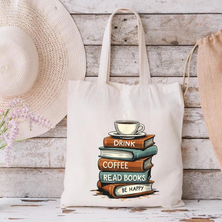 Drink Coffee Read Books Be Happy Caffeine Espresso Canvas Tote Bag