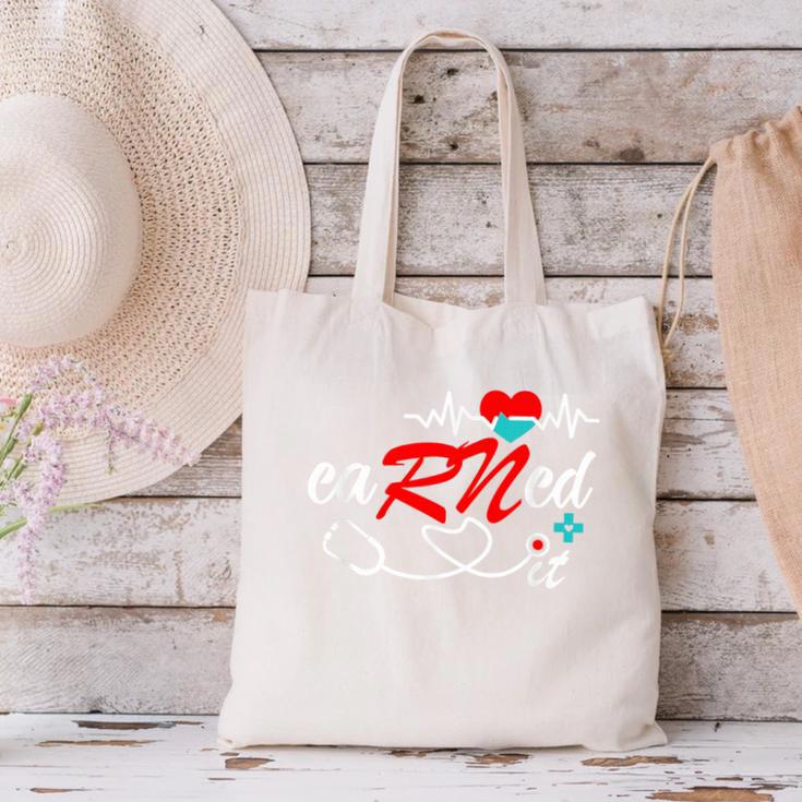 Earned It RN Nurse Graduation RN & LPN Nursing Canvas Tote Bag