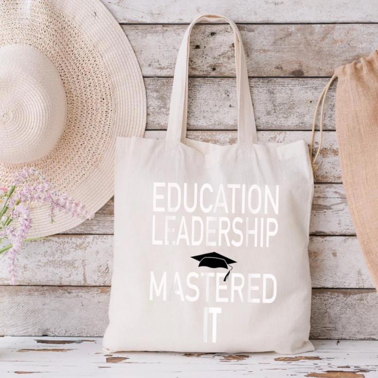 Education Leadership Masters Graduation Shirt Canvas Tote Bag