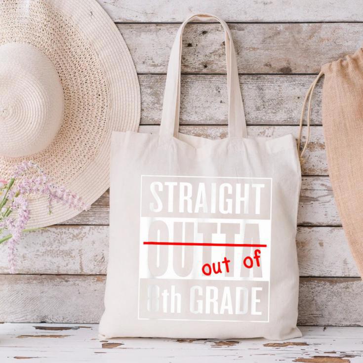 Eighth Grade Graduation Shirt Straight Outta 8th Grade Canvas Tote Bag