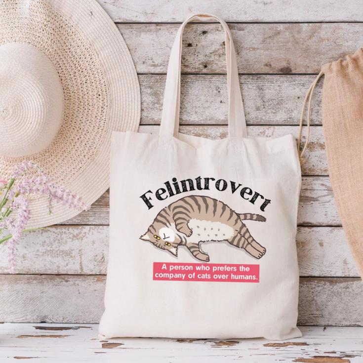 Felinetrovert CAT Lover Kitten CATS Funny Meme Introvert Pet Canvas Tote Bag