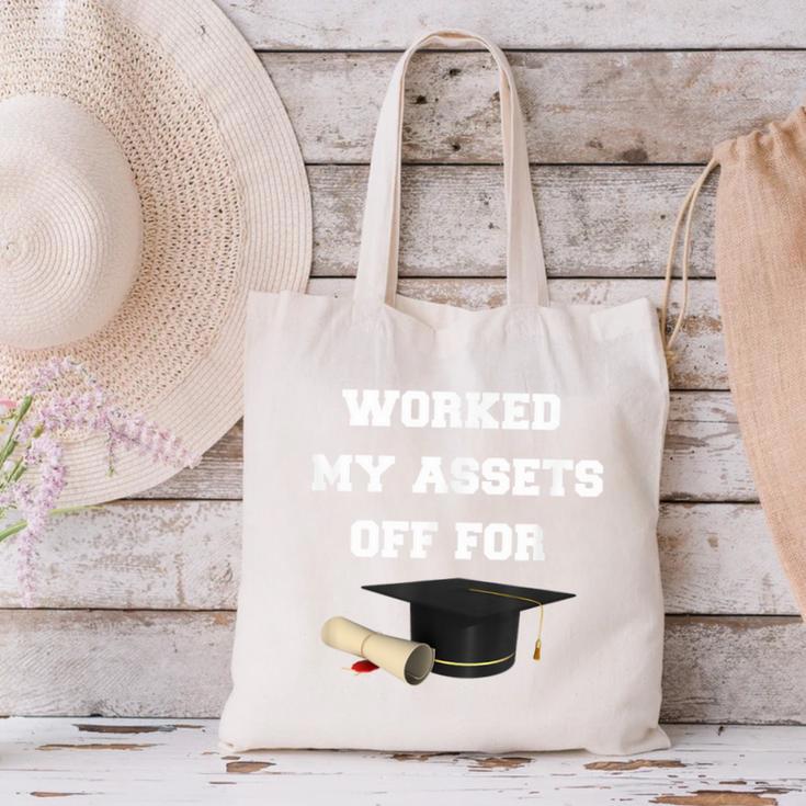 Finance Accounting Graduation Shirt Worked My Assets Off Canvas Tote Bag