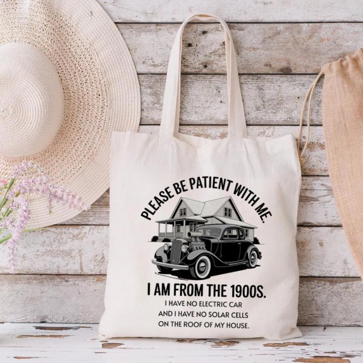 Forgive Me I'm From The 1900s No E-Car No SolarCells Premium Tri-Blend Canvas Tote Bag Forgive Me I'm From The 1900s No E-Car No SolarCells Premium Tri-Blend Canvas Tote Bag