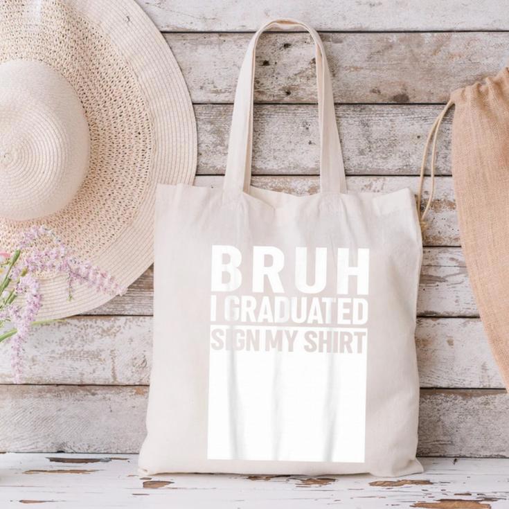 Funny College School Graduation 2025 I Graduated Sign My Canvas Tote Bag