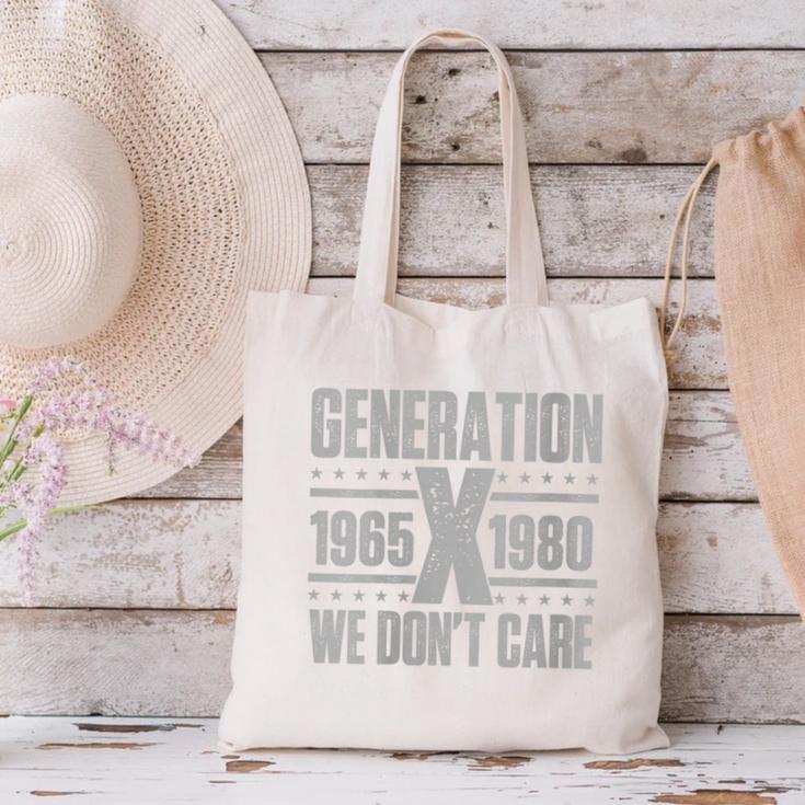 Generation X We Don't Care Gen X Gen Xer Nostalgia Canvas Tote Bag
