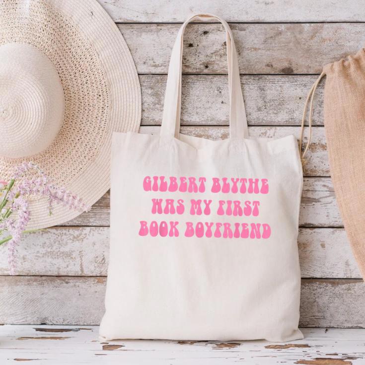 Gilbert Blythe Was My First Book Boyfriend Quote Canvas Tote Bag