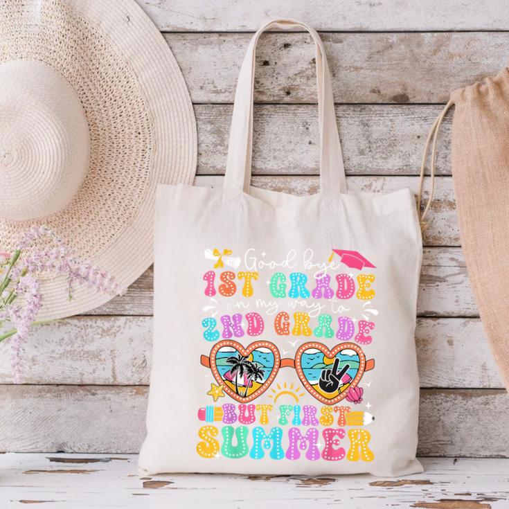 Goodbye 1st Grade Graduation To 2nd Grade But First Summer Canvas Tote Bag