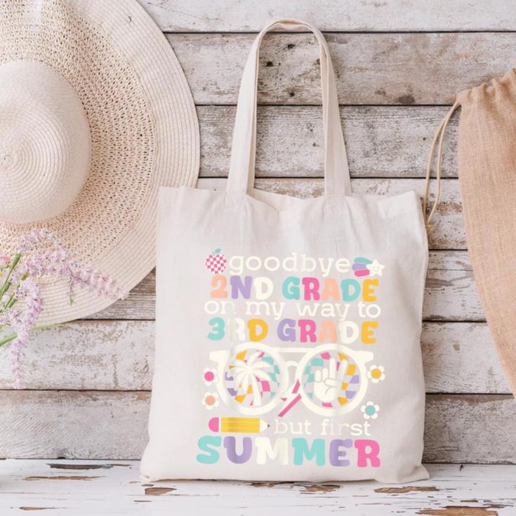 Goodbye 2nd Grade Graduation To 3rd Grade But First Summer Canvas Tote Bag