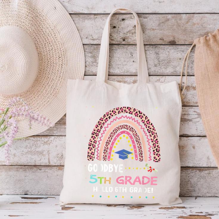 Goodbye 5TH Grade Graduation 2024 Hello 6TH Grade Rainbow Canvas Tote Bag