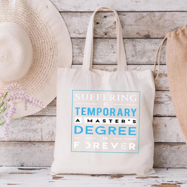 Graduation Shirt Masters Graduates From Grad School Canvas Tote Bag