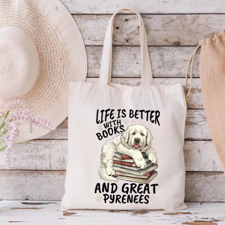 Great Pyrenees Dog Breed Life Is Better With Books And Great Canvas Tote Bag