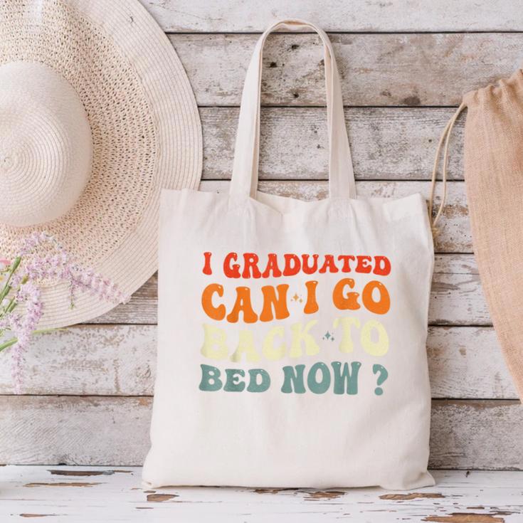Groovy I Graduated Can I Go Back To Bed Now Graduation Canvas Tote Bag
