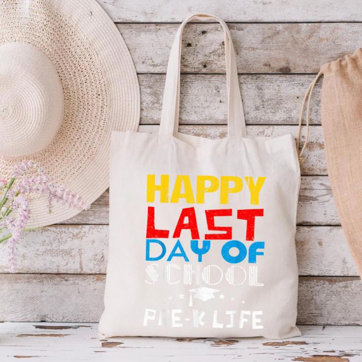 Happy Last Day Of School Pre-K Life Graduation T-Shirt Canvas Tote Bag